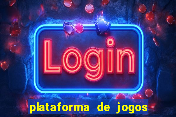 plataforma de jogos para ganhar dinheiro